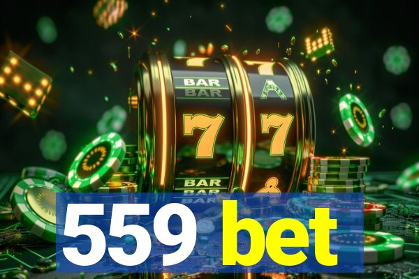 559 bet